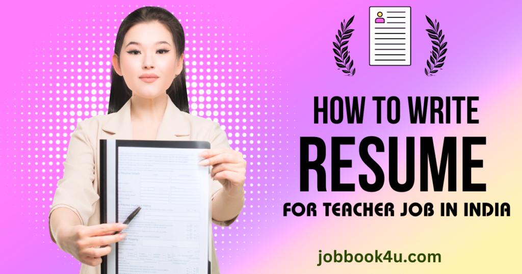 Resume For Teacher Job In India 