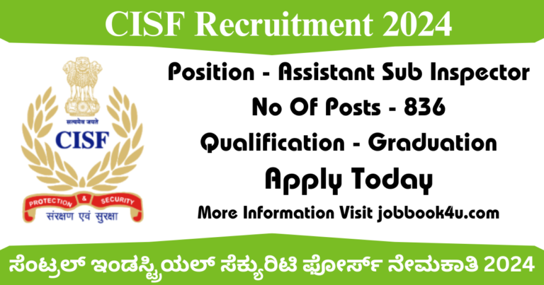 CISF Recruitment 2024 For 836 Assistant Sub Inspector Executive