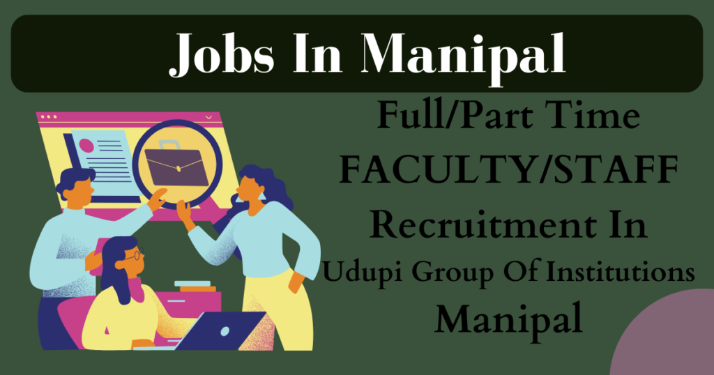 Jobs In Manipal
