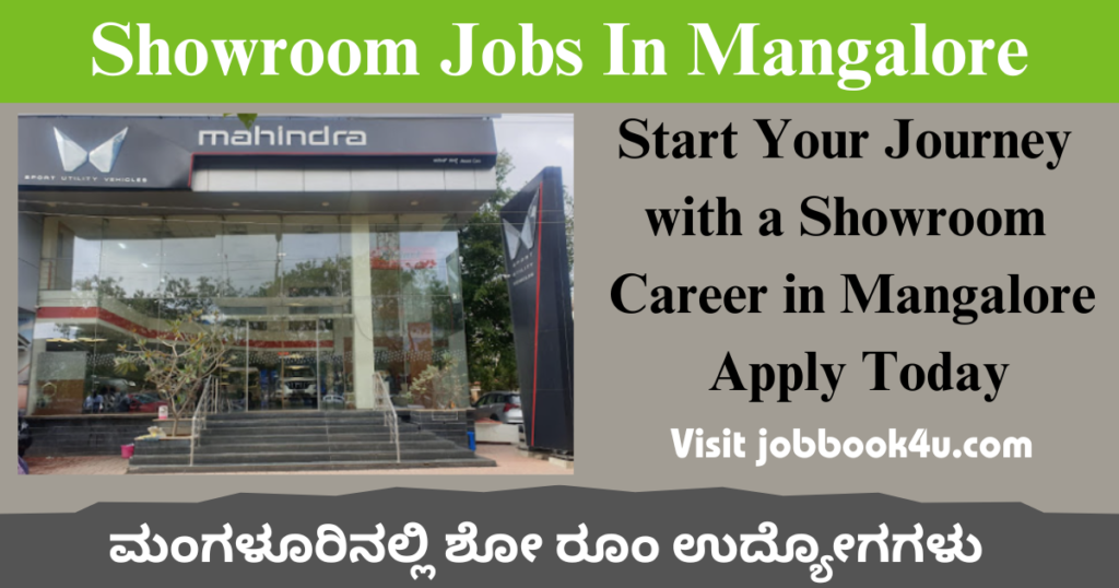 Showroom Jobs In Mangalore