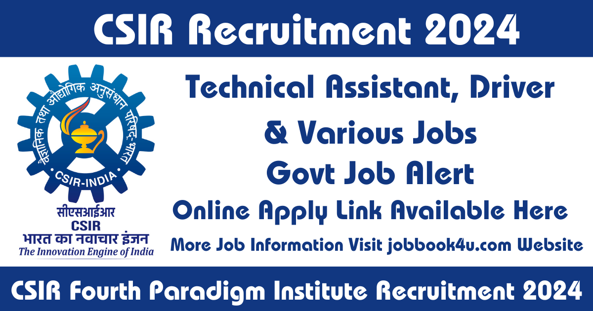 CSIR Recruitment 2024