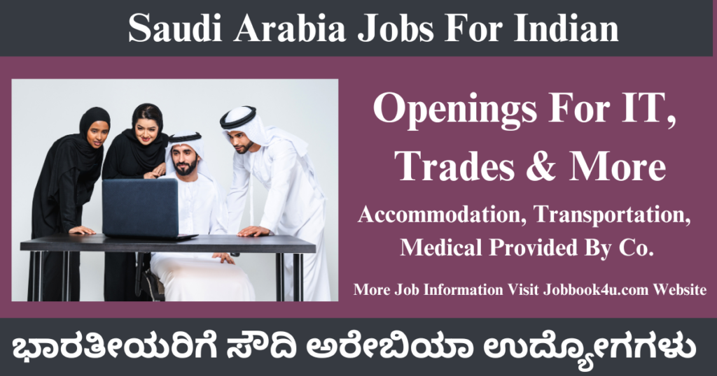 Saudi Arabia Jobs For Indian