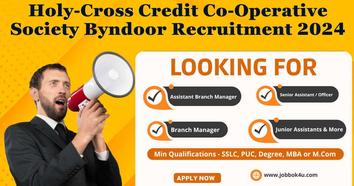 Holy-Cross Credit Co-Operative Society Byndoor Recruitment 2024