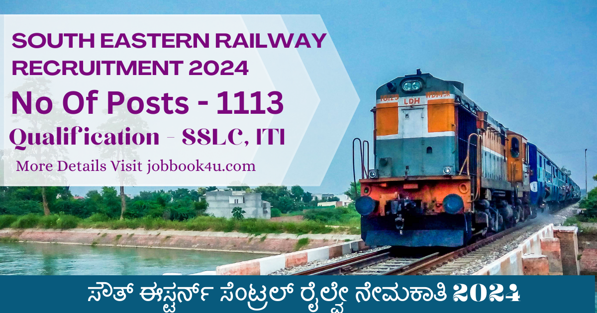 South Eastern Railway Recruitment 2024