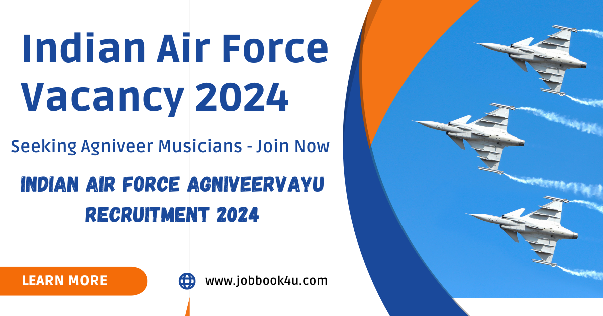 Indian Air Force Vacancy 2024