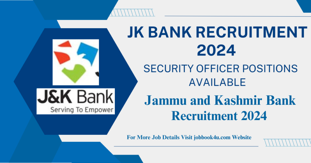 JK Bank Recruitment 2024
