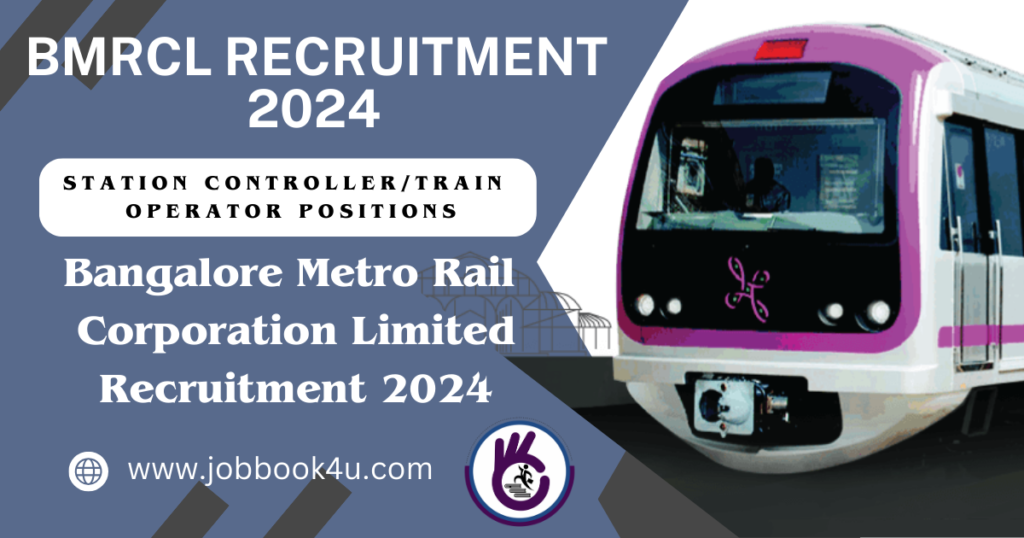 BMRCL Recruitment 2024