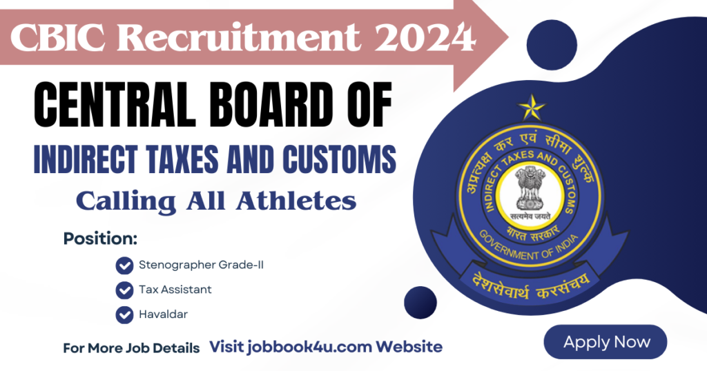 CBIC Recruitment 2024