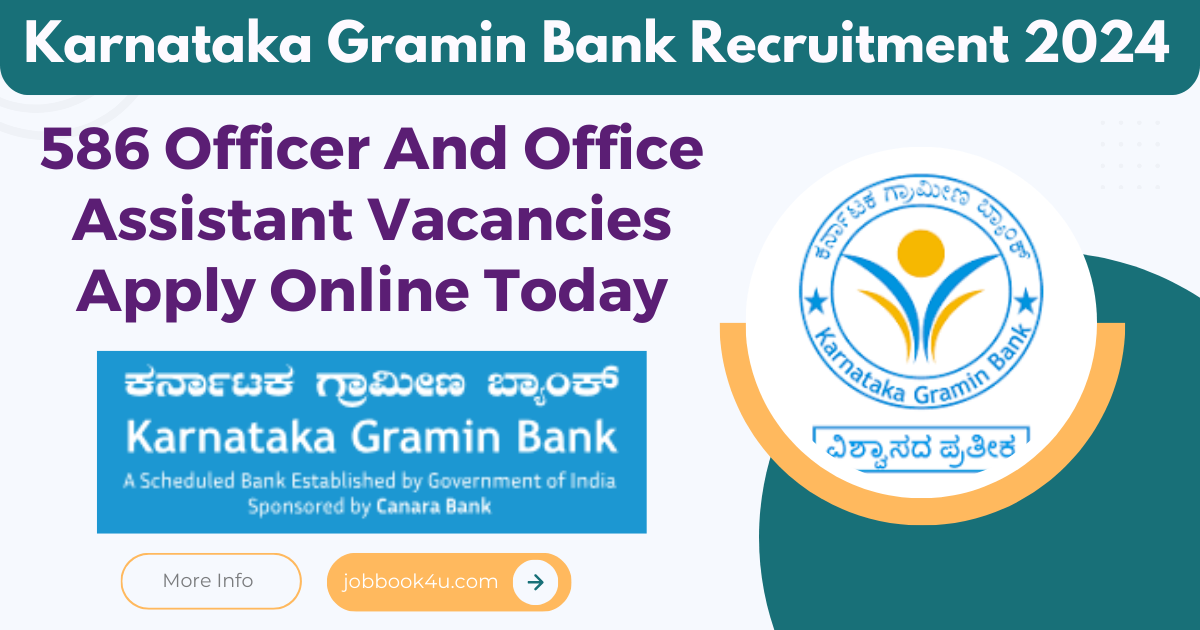 Karnataka Gramin Bank Recruitment 2024
