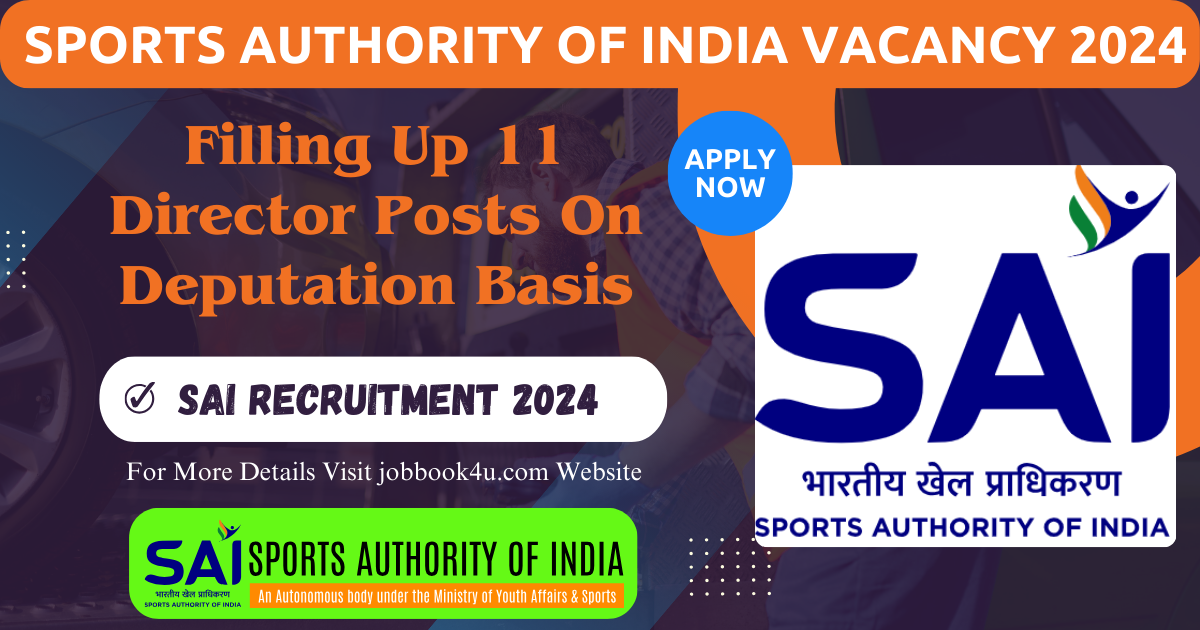 Sports Authority Of India Vacancy 2024: Filling Up 11 Director Posts On Deputation