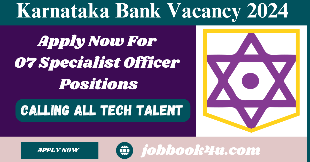 Karnataka Bank Vacancy 2024