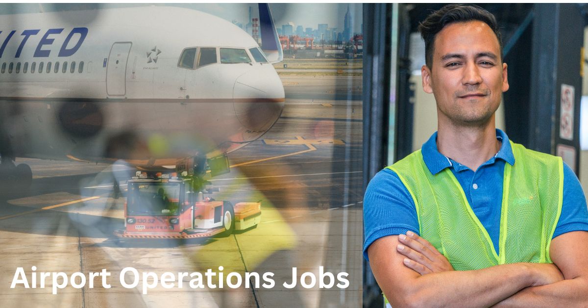 Airport Operations Jobs