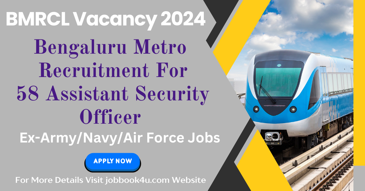 BMRCL Vacancy 2024