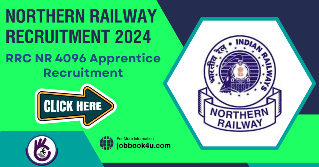 Northern Railway Recruitment 2024 Notification