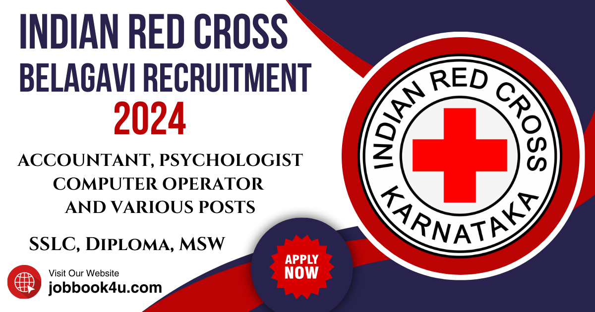 Indian Red Cross Belagavi Recruitment 2024